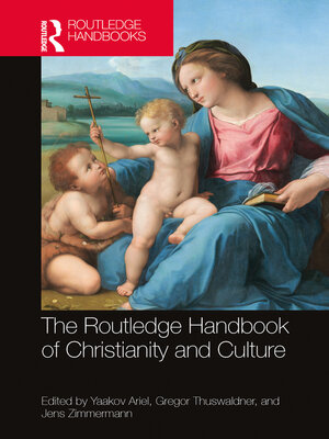 cover image of The Routledge Handbook of Christianity and Culture